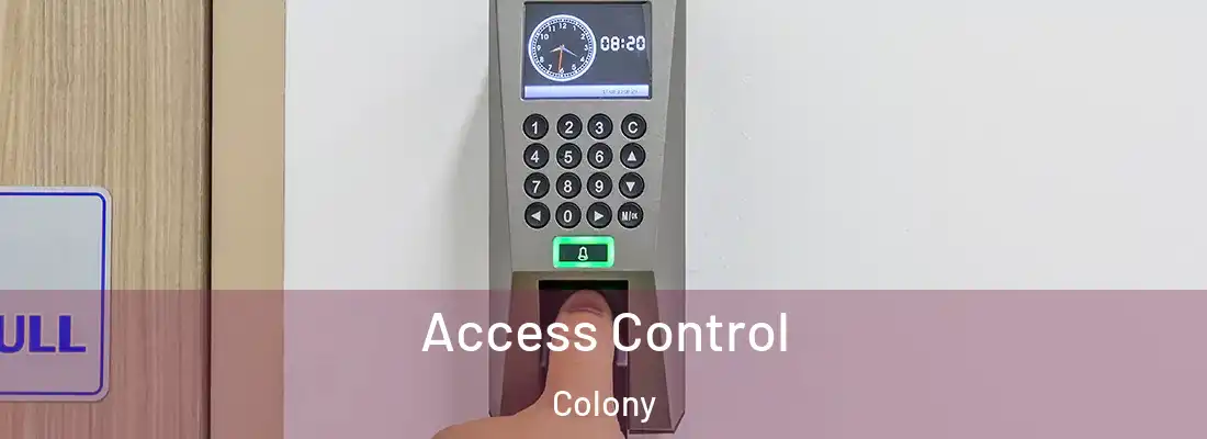 Access Control Colony