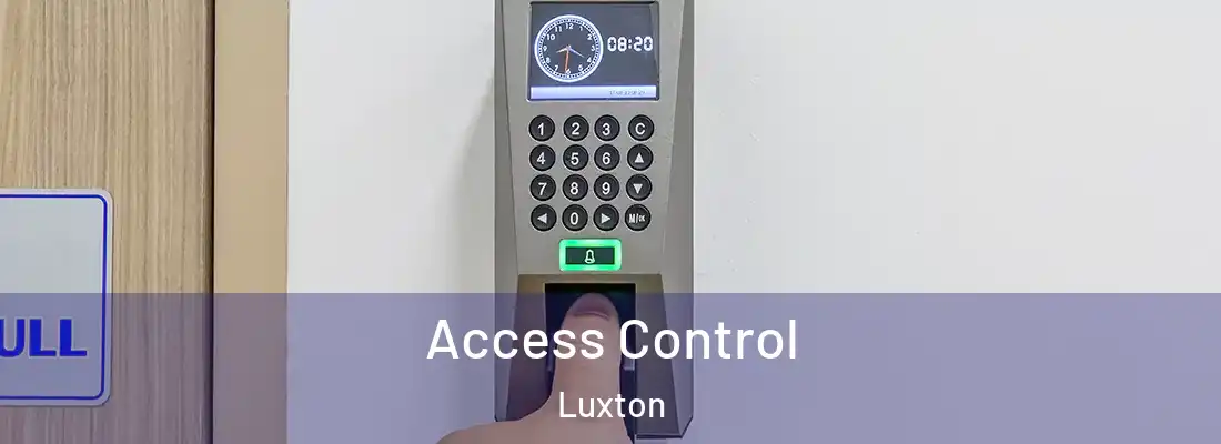 Access Control Luxton