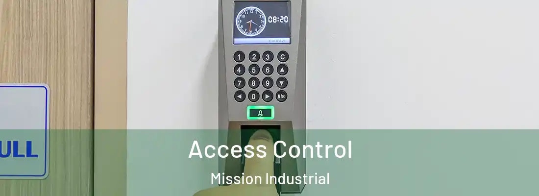 Access Control Mission Industrial