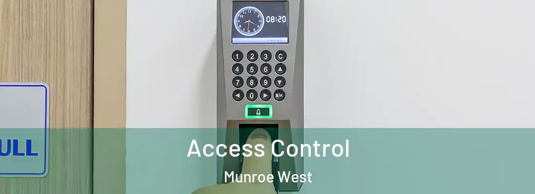 Access Control Munroe West