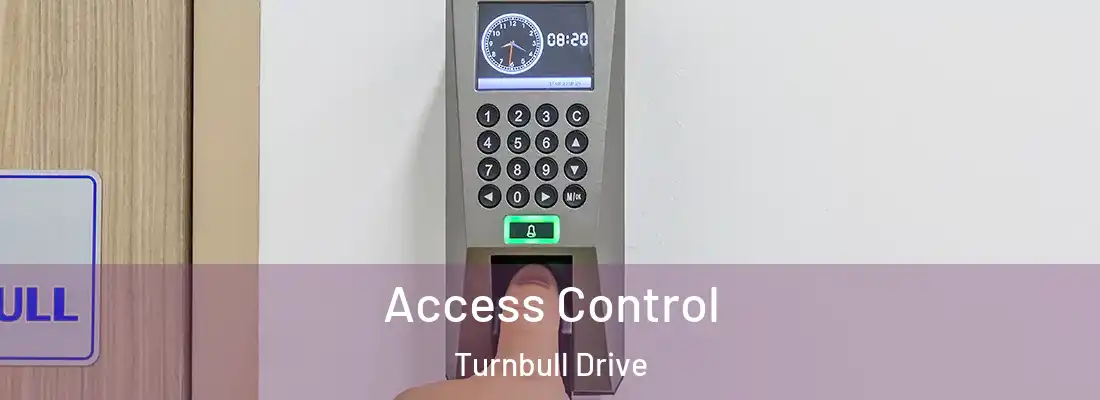 Access Control Turnbull Drive