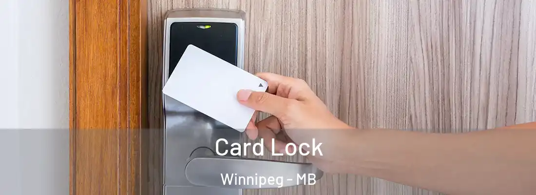 Card Lock Winnipeg - MB