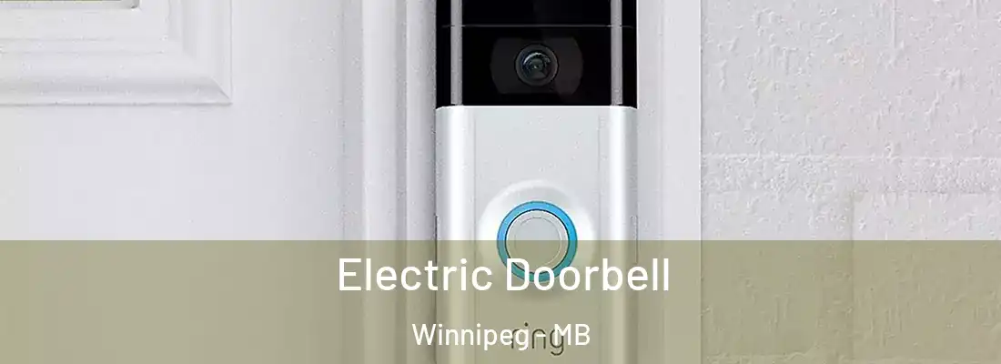 Electric Doorbell Winnipeg - MB