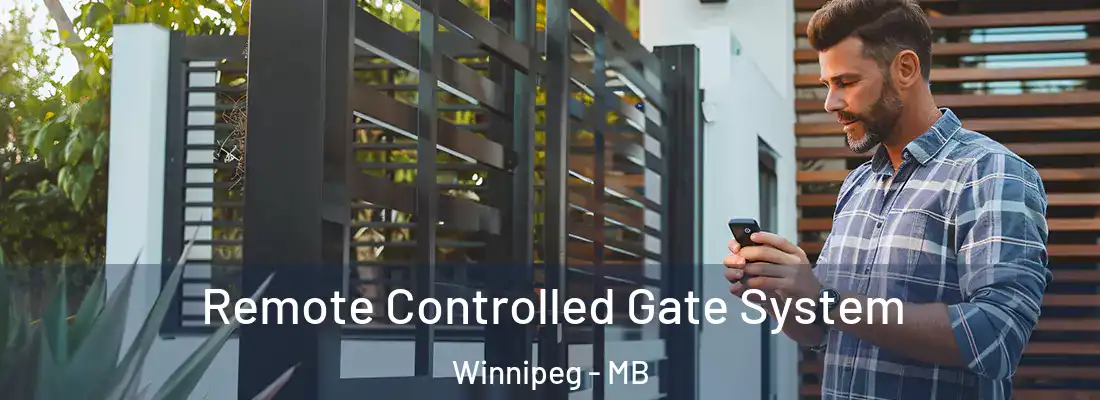 Remote Controlled Gate System Winnipeg - MB